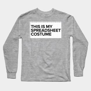 Funny Halloween Costume: Spreadsheet Long Sleeve T-Shirt